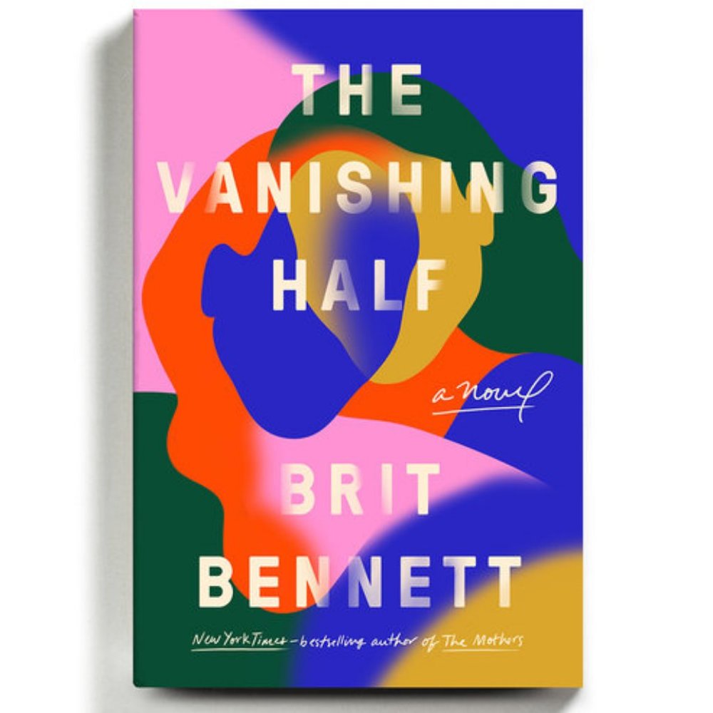 The Vanishing Half by Brit Bennett